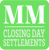 MM Closing Day Settlements - Title Agent